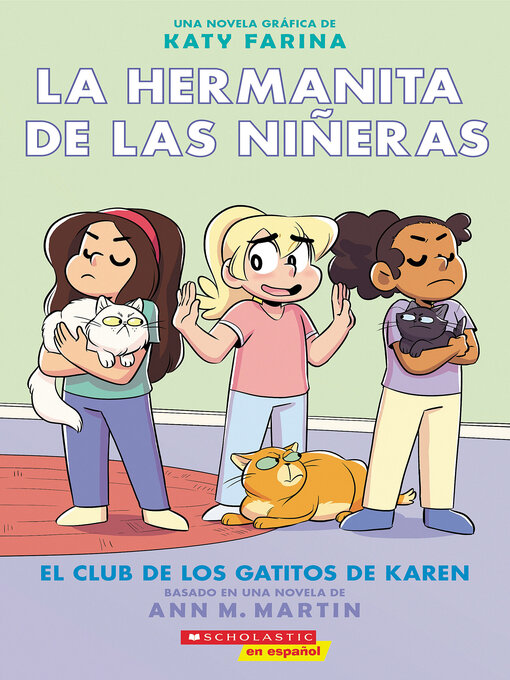 Title details for El Club de los Gatitos de Karen by Ann M. Martin - Wait list